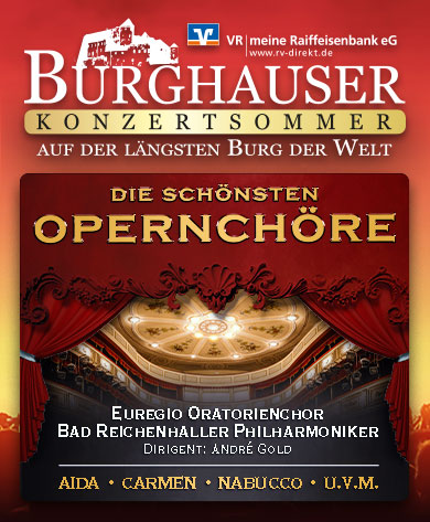 Die schönsten Opernchöre - Burghauser Konzertsommer