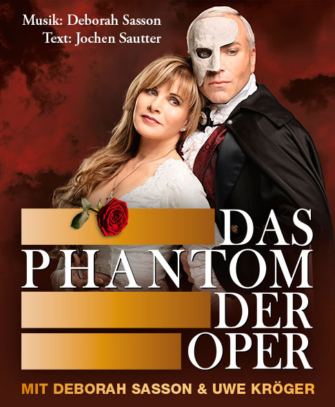 Das Phantom der Oper - Der Musical-Erfolg!