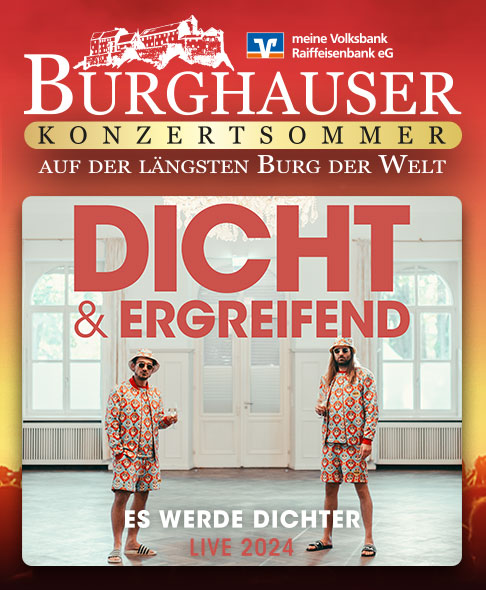 DICHT & ERGREIFEND - Burghauser Konzertsommer