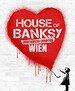 House of Banksy Wien